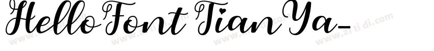 HelloFont TianYa字体转换
